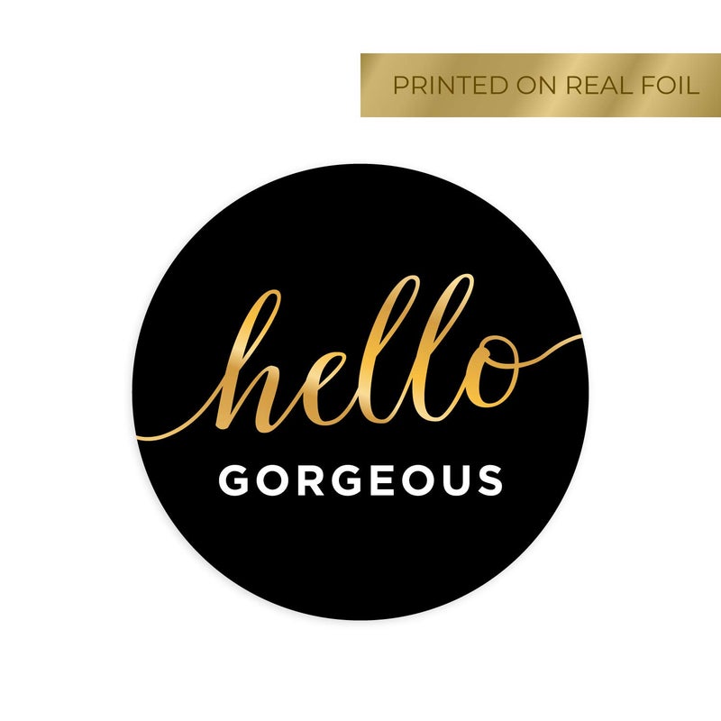 SBlabels Hello Gorgeous Stickers / 250 Small Business Labels / 1.5" Order Package Envelope Seals/Elegant Gold Foil Sticker/Made in The USA - Image 4